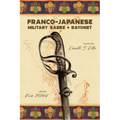 Franco-Japanese Military Sabre and Bayonet