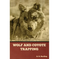 Wolf and Coyote Trapping