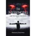 The Messengers and the Forgotten Choice