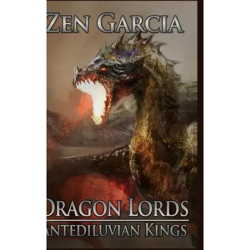Dragon Lords: Antediluvian Kings
