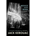 Mexico City Blues: 242 Choruses