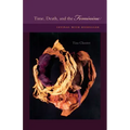 Time, Death, and the Feminine: Levinas with Heidegger