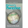 Nature's Twelve: Corners of the Earth
