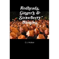 Redheads, Ginger's & Strawberry Blondes