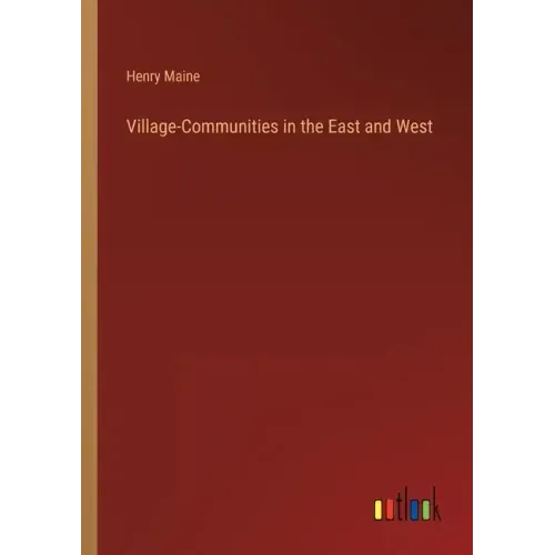 Village-Communities in the East and West