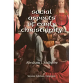 Social Aspects of Early Christianity, Second Edition