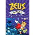 Zeus the Mighty: The Epic Escape from the Underworld (Book 4)