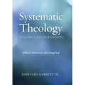 Systematic Theology, Volume 2, Second Edition