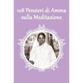 108 Pensieri di Amma sulla Meditazione