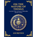 On the Nature of Things: The Eternal Laws of Nature and the Soul's Freedom (Large Print Deluxe Edition For Easy Reading)