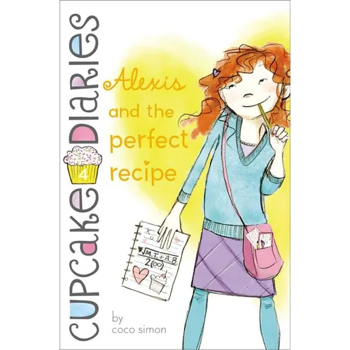 Alexis and the Perfect Recipe