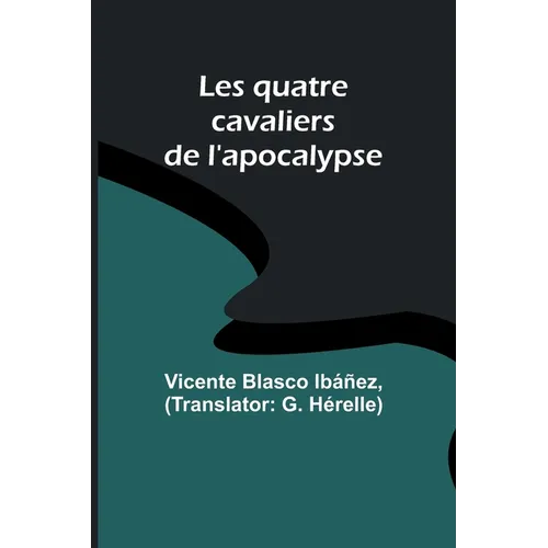 Les quatre cavaliers de l'apocalypse