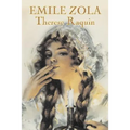 Therese Raquin by Emile Zola, Fiction, Classics