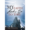 My Faith Looks Up To Thee