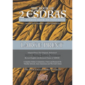 2nd Esdras: The Hidden Book of Prophecy: With 1st Esdras