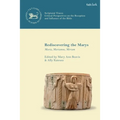 Rediscovering the Marys: Maria, Mariamne, Miriam