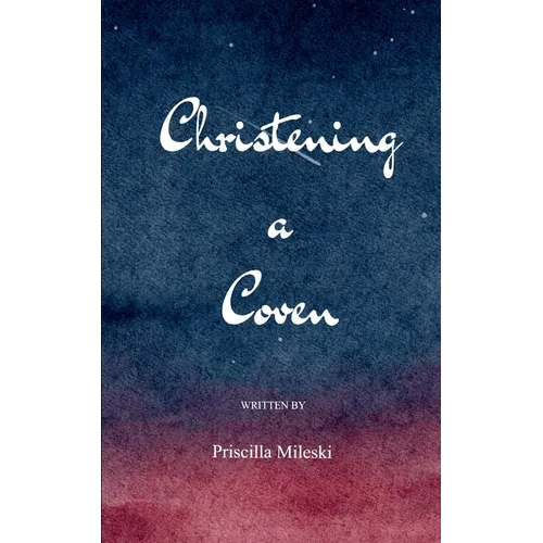 Christening the Coven