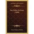 San Felipe De Jesus (1898)