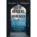 Herders, Huurlingen En Dictators: Hoe Ontdekken We Het Verschil?