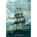 Los Náufragos: Novela Juvenil