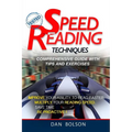 Speed Reading Techniques: comprehensive guide with Tips and Exercises - TESTED !: (black and white edition)