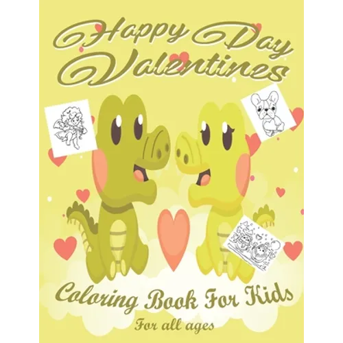 Valentine's Day Coloring Book for Kids: Lovely animals coloring books, Valentine's day coloring book, Baby books valentines day, Valentines day toddle