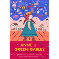 Anne of Green Gables: (Penguin Classics Deluxe Edition)