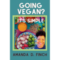 Going Vegan? It's Simple