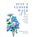 Just A Closer Walk With Thee: Overcoming Christian Forgetfulness With Gospel Rhythms