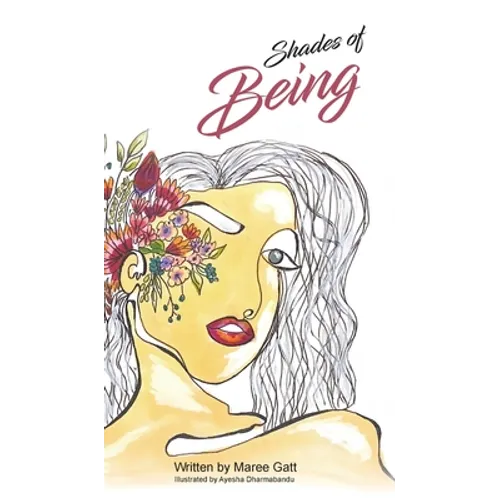 Shades of Being: A collection of my favourite thoughts & tools with the intention to empower