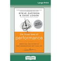 The Three Laws of Performance: Rewriting the Future of Your Organization and Your Life (16pt Large Print Edition)