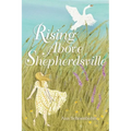 Rising Above Shepherdsville