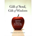 Gift of Soul, Gift of Wisdom