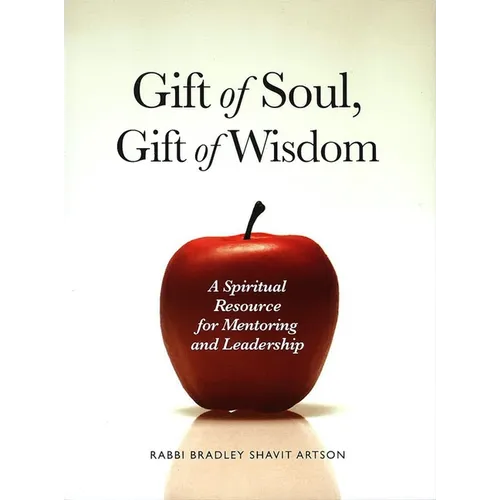 Gift of Soul, Gift of Wisdom