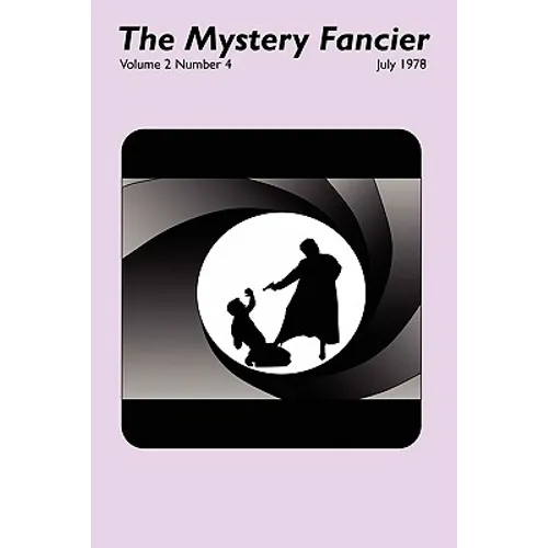 The Mystery Fancier (Vol. 2 No. 4) July 1978