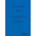 Thüring von Ringoltingen: Melusine. Aus dem Frühneuhochdeutschen übertragen ins Neuhochdeutsche von Gerhard Wahle