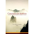 Canciones de frontera: una selección de poemas clásicos chinos tematizados en la guerra