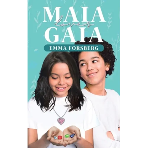 Maia Loves Gaia