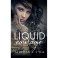 Liquid Courage