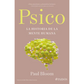 Psico: La Historia de la Mente Humana / Psych: The Story of the Human Mind