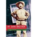 My Dark Brother: the Story of the Illins, a Russian-Aboriginal Family