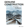 Genuine Construction: Zhang Pengju's New Regionalism in Inner Mongolia
