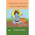 Krishna's Butter For Champion Students