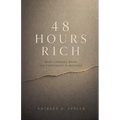 48 Hours Rich