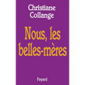 Nous, les belles mères