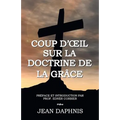 Coup d'OEil Sur la Doctrine de la Grâce