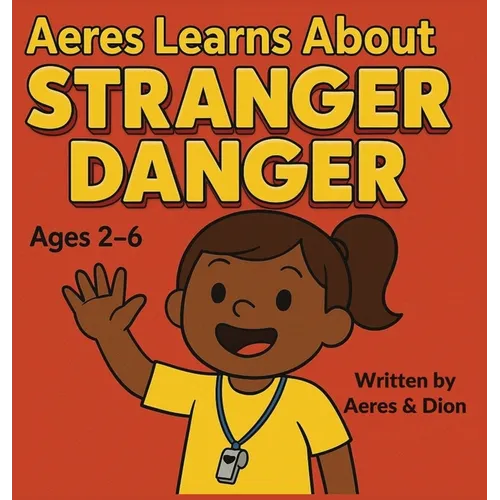 Aeres learns about Stranger Danger