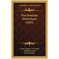 Das Deutsche Worterbuch (1852)