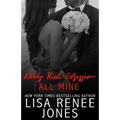Dirty Rich Obsession: All Mine