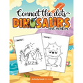 Connect the dots: Dinosaurs and monsters - Activity book for kids: Challenging and Fun Dot to Dot Puzzles for Kids, Toddlers, Boys and G